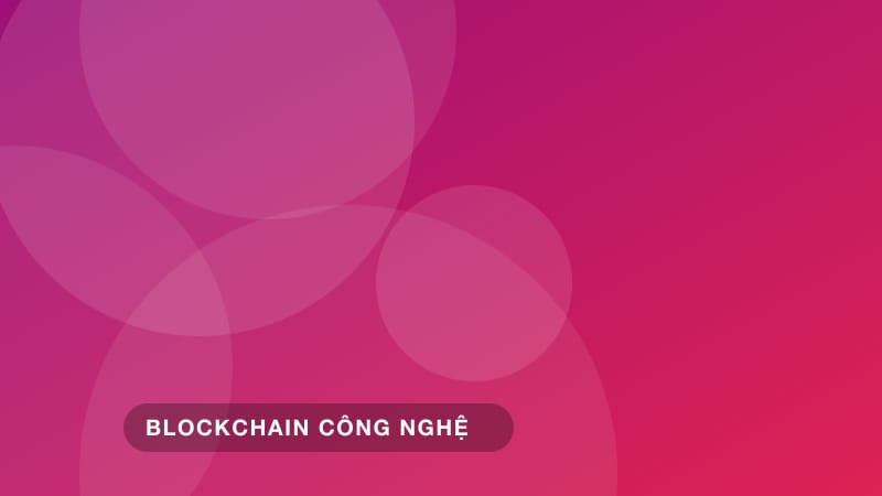 Blockchain và bảo mật dữ liệu trong nền tảng giải trí số